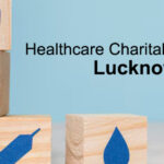 Healthcare Charitable Trust in Lucknow