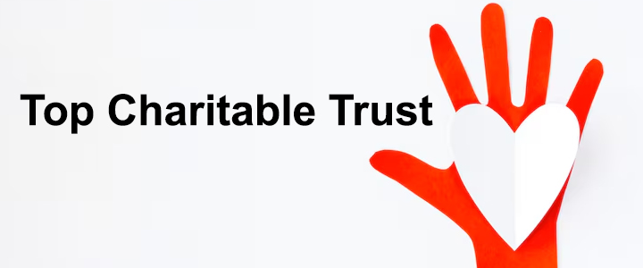 Top Charitable Trust Near Me