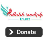 Donate to Vallabh Sankalp Trust in Lucknow